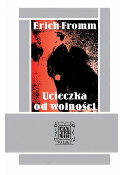 Ucieczka od wolności