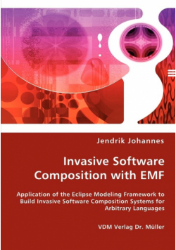 Invasive Software Composition with EMF