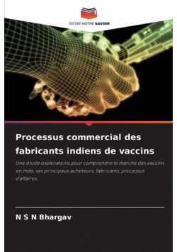 Processus commercial des fabricants indiens de vaccins