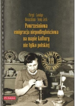 Powrześniowa emigracja niepodległościowa