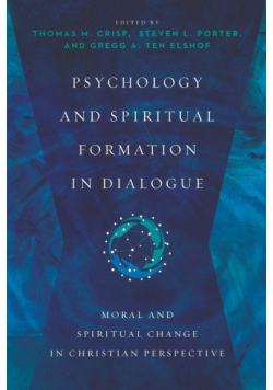 Psychology and Spiritual Formation in Dialogue