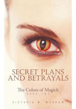 Secret Plans and Betrayals