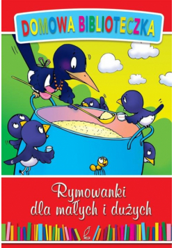 Rymowanki dla małych i dużych