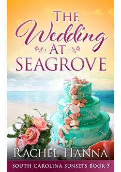 The Wedding At Seagrove