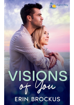 Visions of You