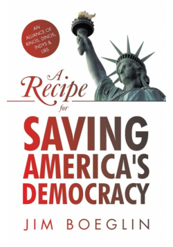 A Recipe for Saving America's Democracy