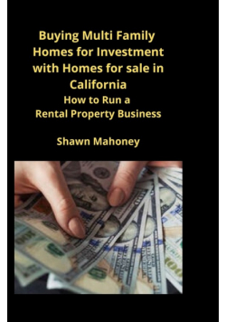 Buying Multi Family Homes for Investment with Homes for sale in California