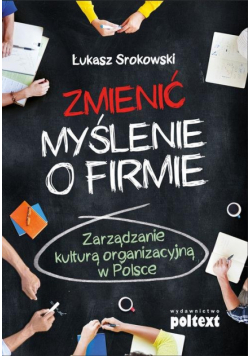 Zmienić myślenie o firmie