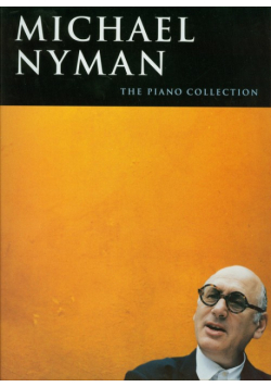 Michael Nyman The Piano Collection