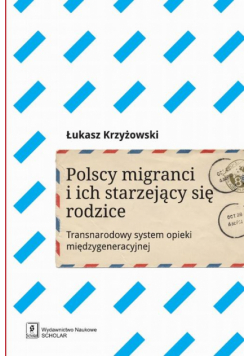 Polscy migranci i ich starzejący się rodzice