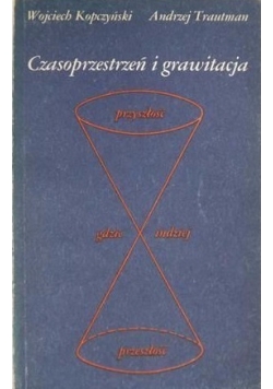 Czasoprzestrzeń i grawitacja