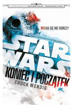 Wending Chuck - Star Wars Koniec i początek