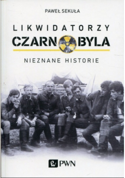 Likwidatorzy Czarnobyla