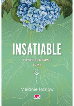 Cloverleigh Farms T.3 Insatiable