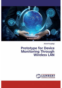 Prototype for Device Monitoring Through Wireless LAN