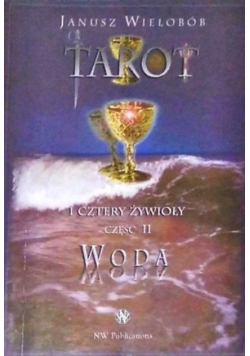 Tarot i cztery żywioły Część 2 Woda