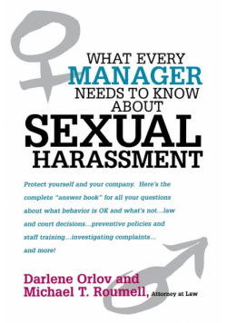 What Every Manager Needs to Know About Sexual Harassment