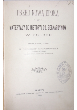 Materyały do historyi OO.Bernardynów,1899r.