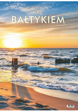 Kalendarz 2025 wieloplanszowy nad bałtykiem