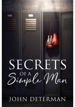 Secrets of a Simple Man