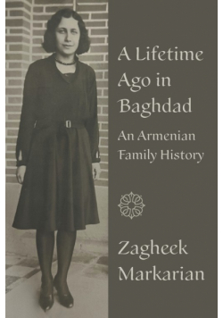 A Lifetime Ago in Baghdad