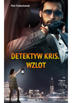 Detektyw Kris. Wzlot