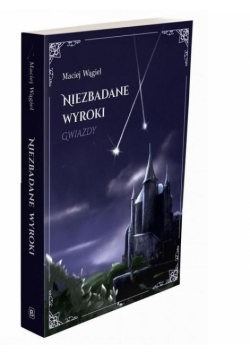 Niezbadane wyroki Gwiazdy
