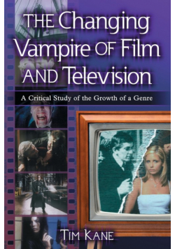 Changing Vampire of Film and Television