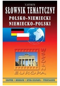 Słownik tematyczny Polsko-niemiecki/ niemiecko-polski