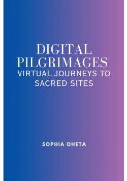 Digital Pilgrimages