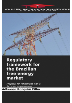 Regulatory framework for the Brazilian free energy market