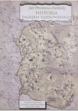 Historia Zagłębia Dąbrowskiego