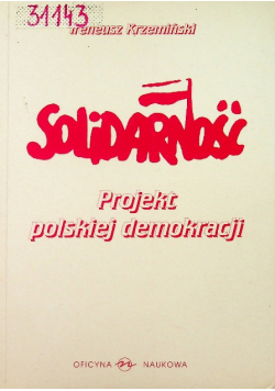 Solidarność Projekt polskiej demokracji