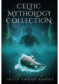 Celtic Mythology Collection 2