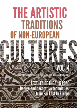 The artistic traditions of non-european cultures. Vol. 4