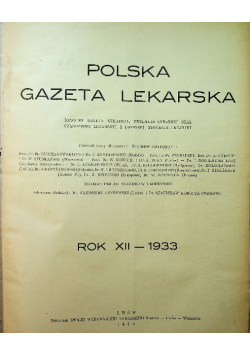 Polska gazeta lekarska Rok XII 1933 r.