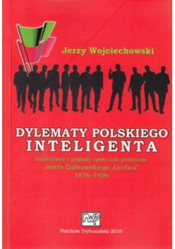 Dylematy polskiego inteligenta