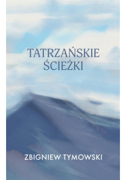 Tatrzańskie ścieżki