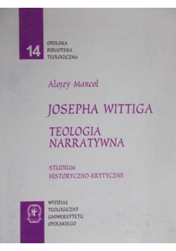 Josepha Wittiga teologia narratywna