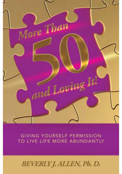 More Than 50 and Loving It!