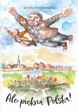 Ale Piękna Polska