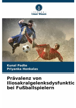 Prävalenz von Iliosakralgelenksdysfunktionen bei Fußballspielern