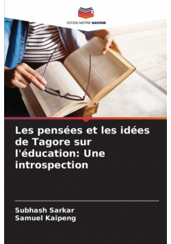 Les pensées et les idées de Tagore sur l'éducation
