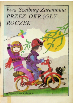 Przez okrągły roczek