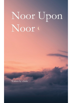 Noor Upon Noor