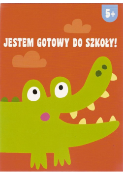 Jestem gotowy do szkoły 5+