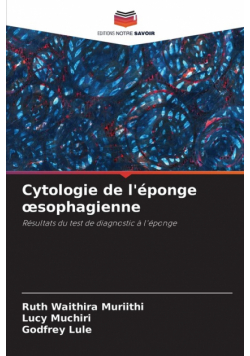 Cytologie de l'éponge œsophagienne