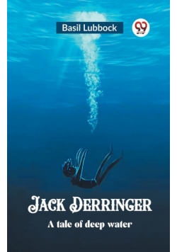 Jack Derringer A tale of deep water