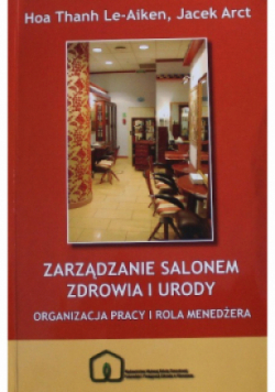 Zarządzanie salonem zdrowia i urody