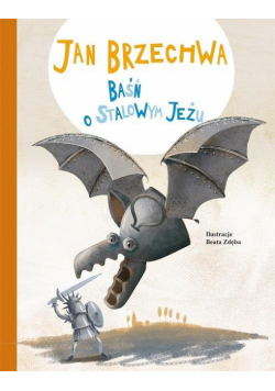 Baśń o stalowym jeżu